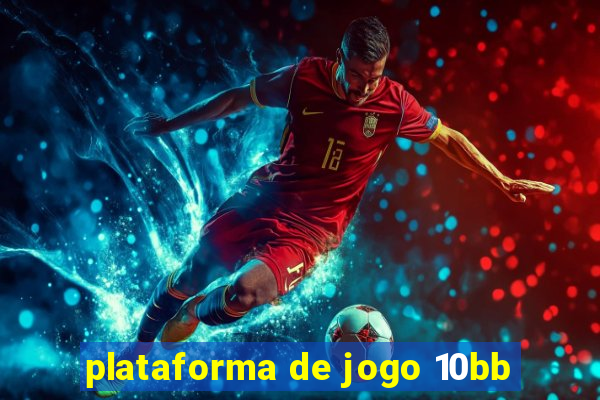 plataforma de jogo 10bb